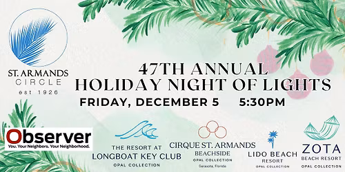47th Annual Holiday Night of Lights on St. Armands Circle