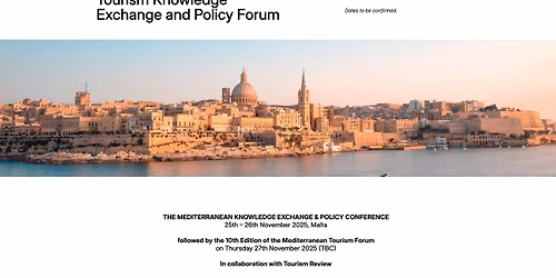 THE MEDITERRANEAN KNOWLEDGE EXCHANGE & POLICY CONFERENCE 25th \u2013 26th November 2025, Malta