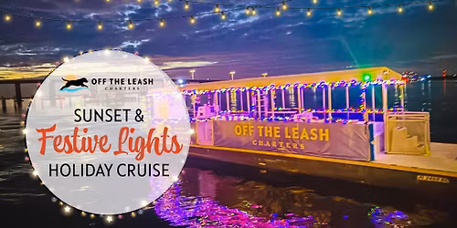 SUNSET & FESTIVE LIGHTS HOLIDAY CRUISE