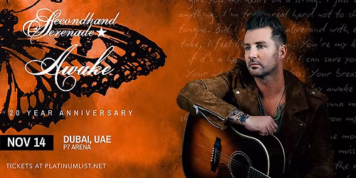 Secondhand Serenade in Dubai
