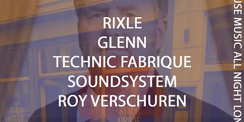 KINGS NIGHT x Technic Fabrique @ Stadsgraaf