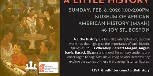 Castle of our Skins presents: A Little History at the Museum of African American History