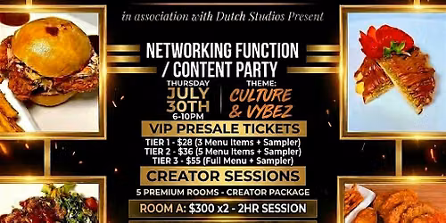Culture and Vybez Networking Event\/Content Party