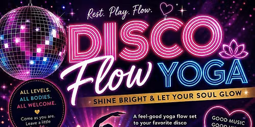 Disco Flow: Shine Bright & Let Your Soul Glow