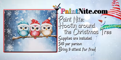 Paint Nite: Hootin around the Christmas Tree