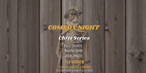 Copy of Comedy Night at Puss N Boots Chris Scriva