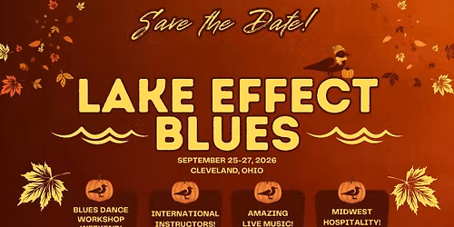 Lake Effect Blues Workshop Weekend 2026