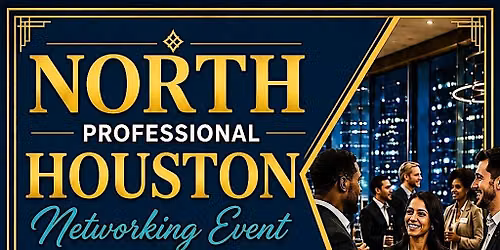 North Houston Professional Networking & Business Spotlight