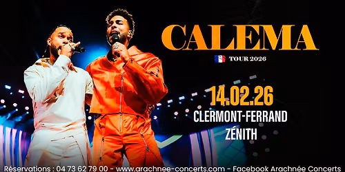 Calema au Z\u00e9nith d'Auvergne \u00e0 Clermont-Ferrand