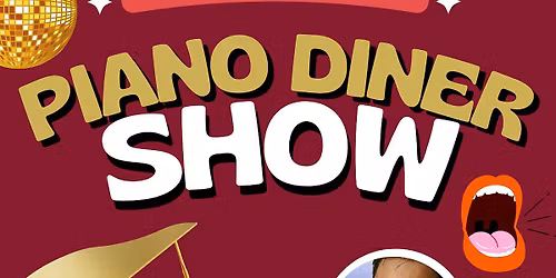 Piano Diner Show🎹🎤