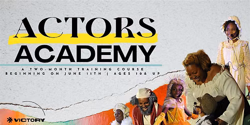Victory Theatre Co. Actors Academy