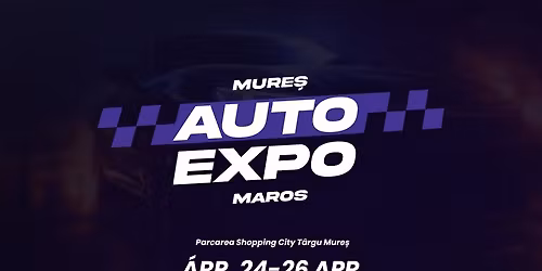 Auto Expo Mures - Maros 2026