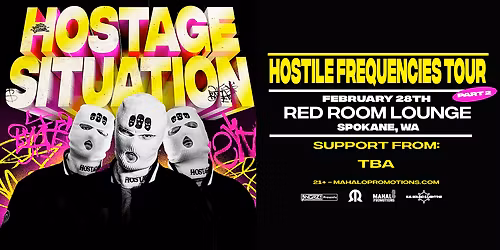 Hostage Situation @ Red Room