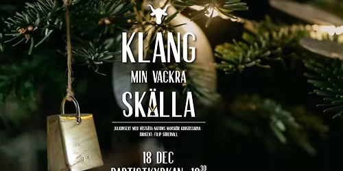 Klang min vackra sk\u00e4lla - En julkonsert