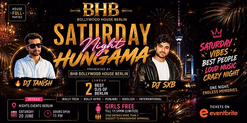 SATURDAY NIGHT HUNGAMA