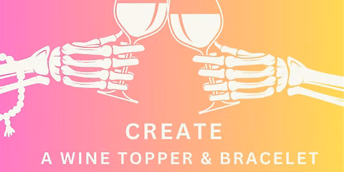Spooky Sips & Bead Bar Event @ Barrel & Bliss