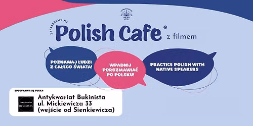 Polish Cafe z filmem