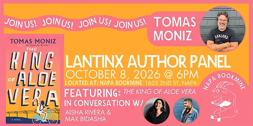 Latinx Author Panel featuring Tomas Moniz with Max Bidasha & Aisha Rivera