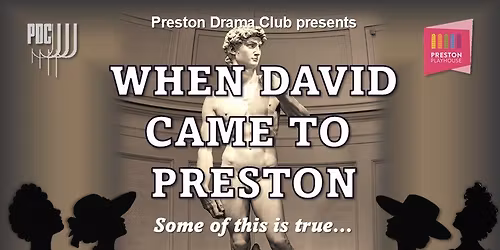When David Came to Preston\nby Richard Catmore