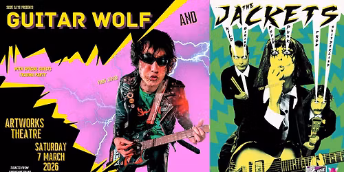 Guitar Wolf & The Jackets at Artworks Theatre