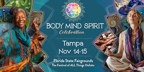 Body Mind Spirit Celebration - Tampa