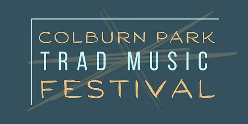 Colburn Park Trad Music Festival