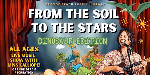 From the Soil to the Stars- Miss Calliope Music Show