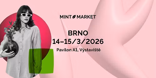 MINT Market Brno V\u00ddSTAVI\u0160T\u011a