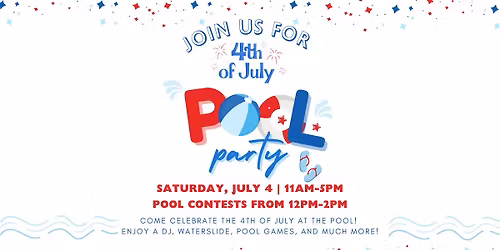 4th of July Pool Party
