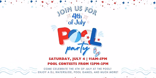 4th of July Pool Party