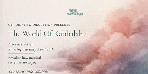 CYP Dinner & Discussion - The World of Kabbalah (The World of Chaos)