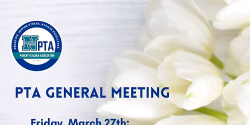 PTA General Meeting