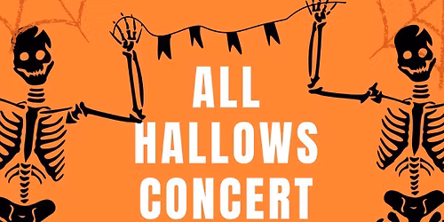 All-Hallows Concert