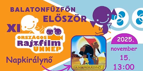 XI. Orsz\u00e1gos Rajzfilm\u00fcnnep - Napkir\u00e1lyn\u0151