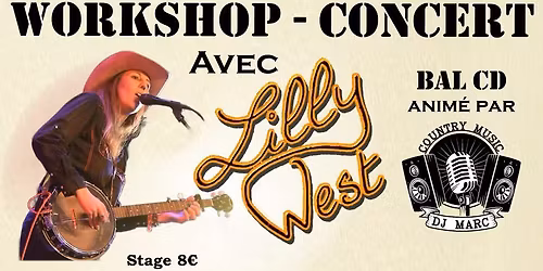 Workshop & Concert de Lilly West en Sa\u00f4ne-et-Loire