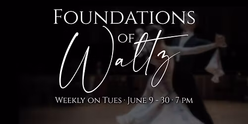 Foundations of Waltz: 4-Week Progressive Series