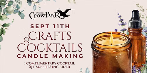 Crafts & Cocktails: Candle Making