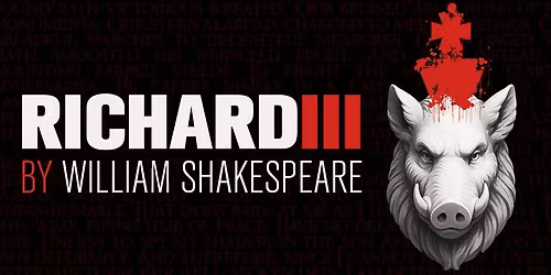 Richard III by William Shakespeare | 5-8 Nov 7:30pm