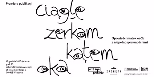 \ud83d\udc41\ufe0f\ud83d\udc41\ufe0f Premiera publikacji | Ci\u0105gle zerkam k\u0105tem oka. Opowie\u015bci matek os\u00f3b z niepe\u0142nosprawno\u015bciami