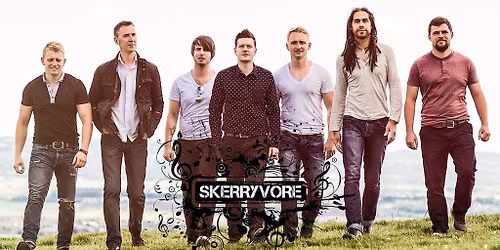 SKERRYVORE 'Beautiful Mistakes' Album Tour (All Ages)