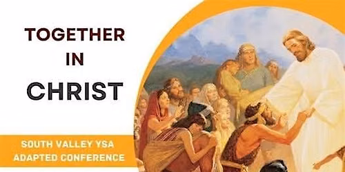 South Valley YSA Adapted Conference