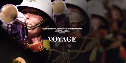 The Band of His Majesty's Royal Marines Scotland - VOYAGE