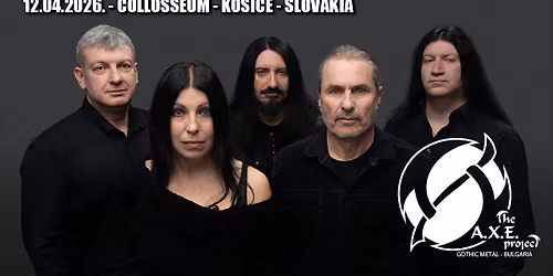 THE AXE PROJECT (gothic metal \u2013 Bulgaria)