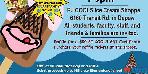 HILLVIEW ELEMENTARY FUNDRAISER with SPONGEBOB SQUAREPANTS at PJ COOLS Ice Cream Shoppe