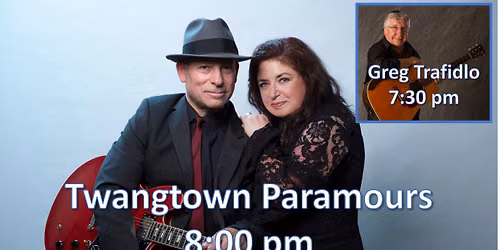 Live Music - The Twangtown Paramours with Greg Trafidlo