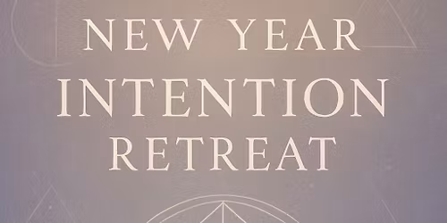 \u2728 New Year Intention Retreat at Alchemy House \u2728