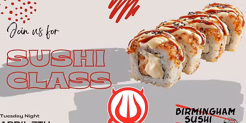 Beginner Sushi Class - Huntsville, Alabama