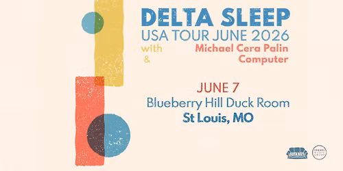 USA Tour June 2026 - Delta Sleep at Blueberry Hill Duck Room