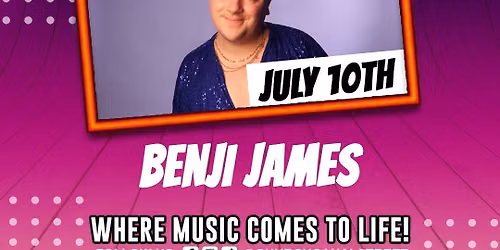 FRIDAY NIGHT LIVE! with BENJI JAMES