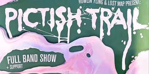 CABARET VOLTAIRE PRESENTS ... PICTISH TRAIL